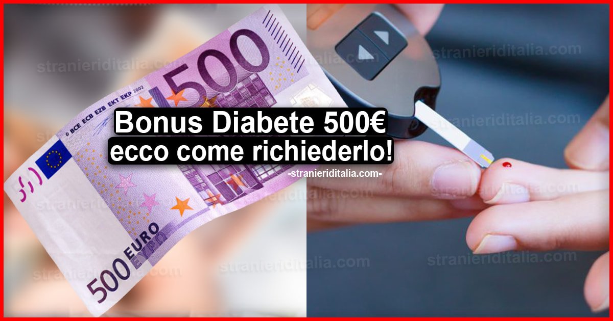 Bonus Diabete 500 euro: a chi spetta e come richiederlo