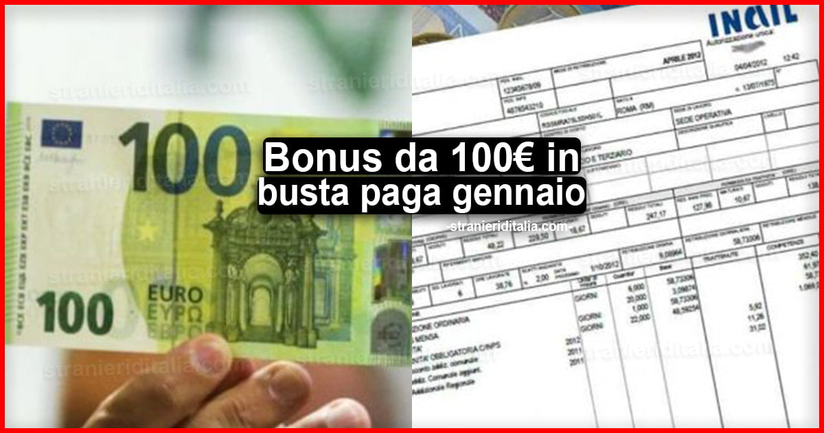 Bonus da 100 euro in busta paga gennaio: E riforma IRPEF