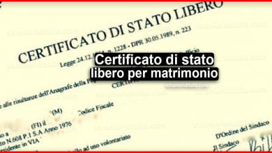Certificato di stato libero per matrimonio con cittadino italiano