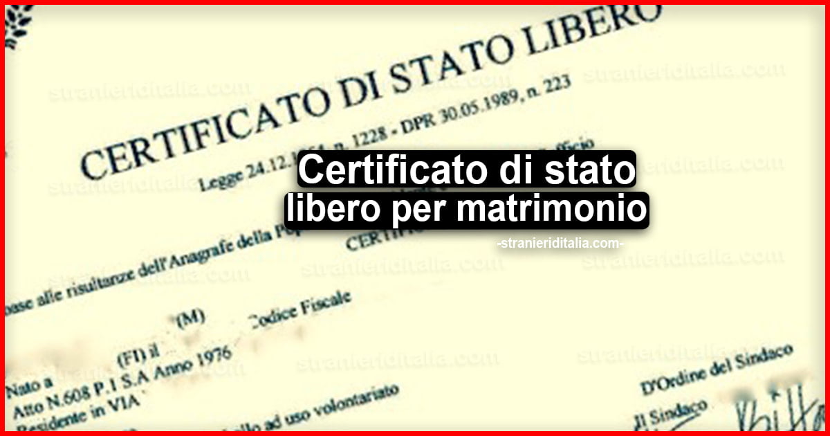 Certificato di stato libero per matrimonio con cittadino italiano