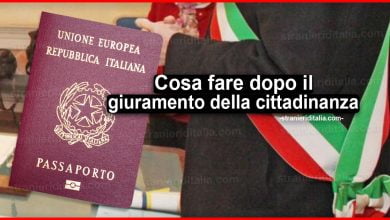 Cosa fare dopo il giuramento della cittadinanza italiana