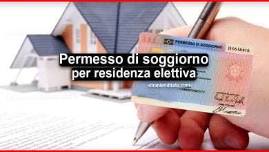 Permesso di soggiorno per residenza elettiva: Requisiti per rilascio e rinnovo