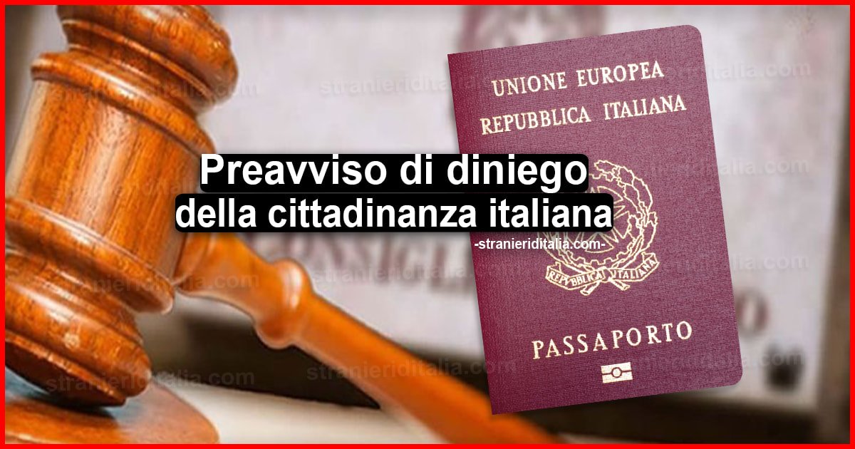 Preavviso di diniego della cittadinanza italiana: Lettera di rigetto