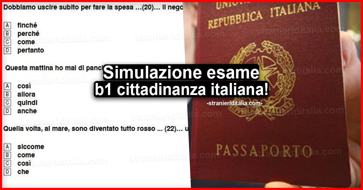 Simulazione esame b1 cittadinanza italiana Come funziona?
