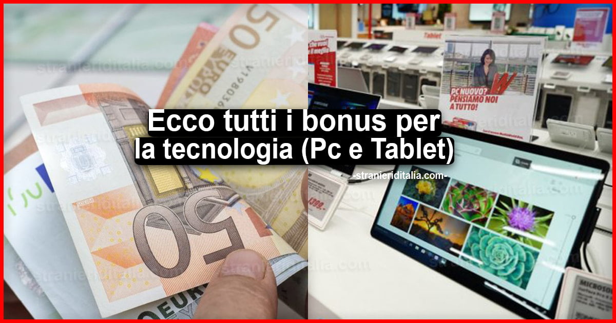 Tutti i bonus per la tecnologia: si attende il bonus Pc e tablet
