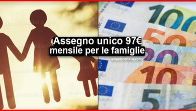 Aumento Assegno unico 97 euro mensile per le famiglie