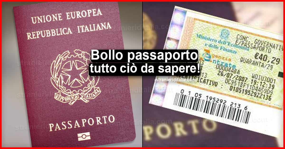 Bollo passaporto 2020: Quanto costa, dove si compra e durata