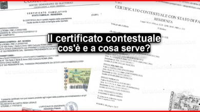 Certificato contestuale o cumulativo: Che cos'è e a cosa serve