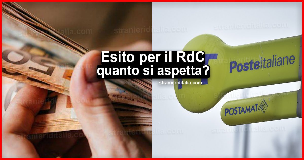 Esito per il RdC: quanto occorre per riceverlo? Stranieri d’italia