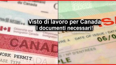 Visto lavoro Canada: Tipologie, documenti necessari, costi