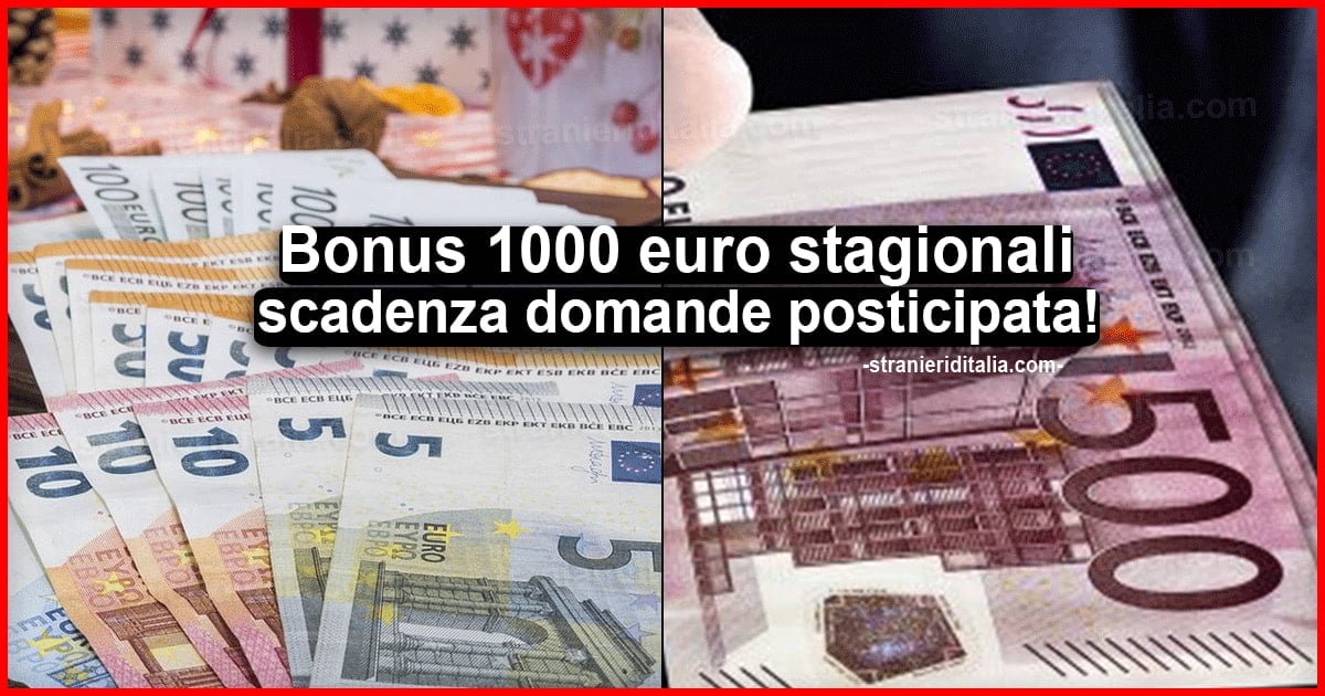 Bonus 1000 euro stagionali: scadenza domande posticipata