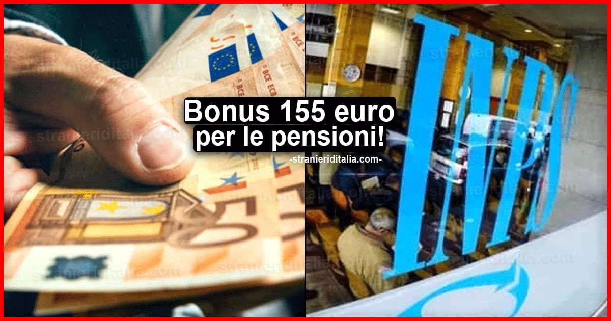Bonus 155 euro per le pensioni: ecco l’incentivo per dicembre 2020