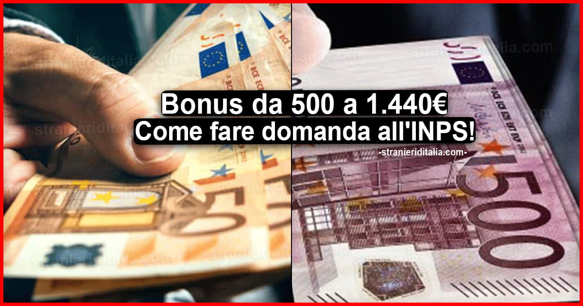 Bonus da 500 a 1.440 euro: Come fare domanda all'INPS