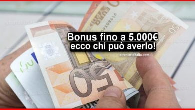 Bonus fino a 5.000 euro: chi sono coloro che avranno il bonus e come
