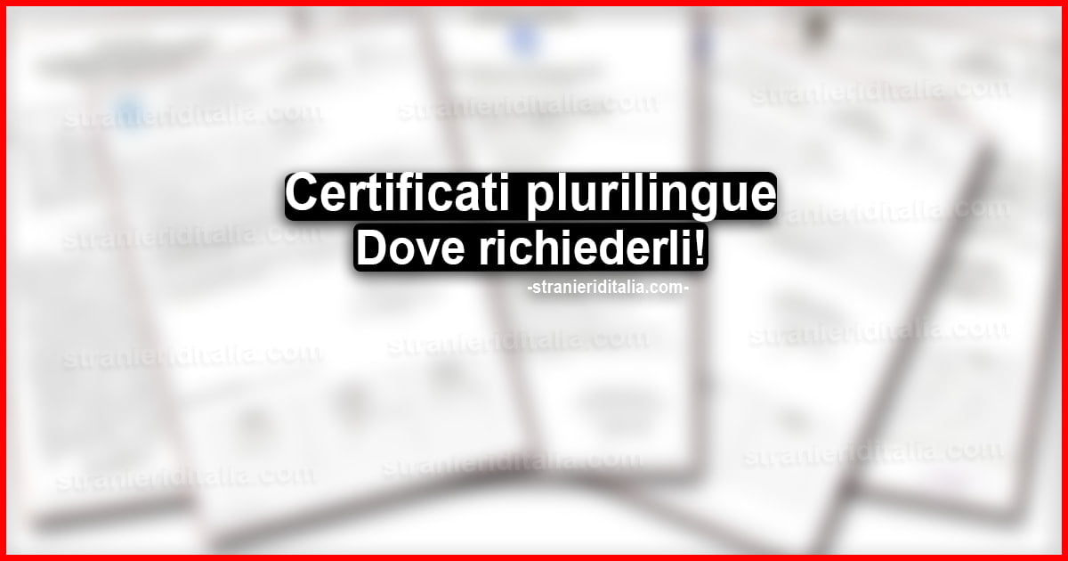 Certificati plurilingue destinati ad altri Stati dell'Unione Europea