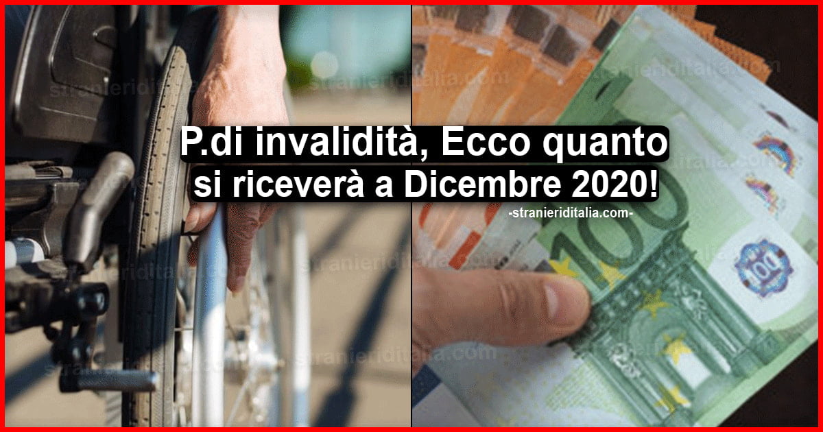 Pensione di invalidità: ecco quanto si riceverà a Dicembre 2020