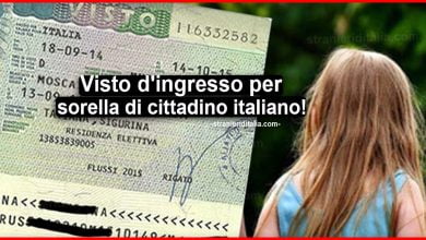 Visto d'ingresso per sorella di cittadino italiano