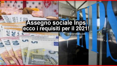 Assegno sociale Inps: ecco gli importi e i requisiti per il 2021