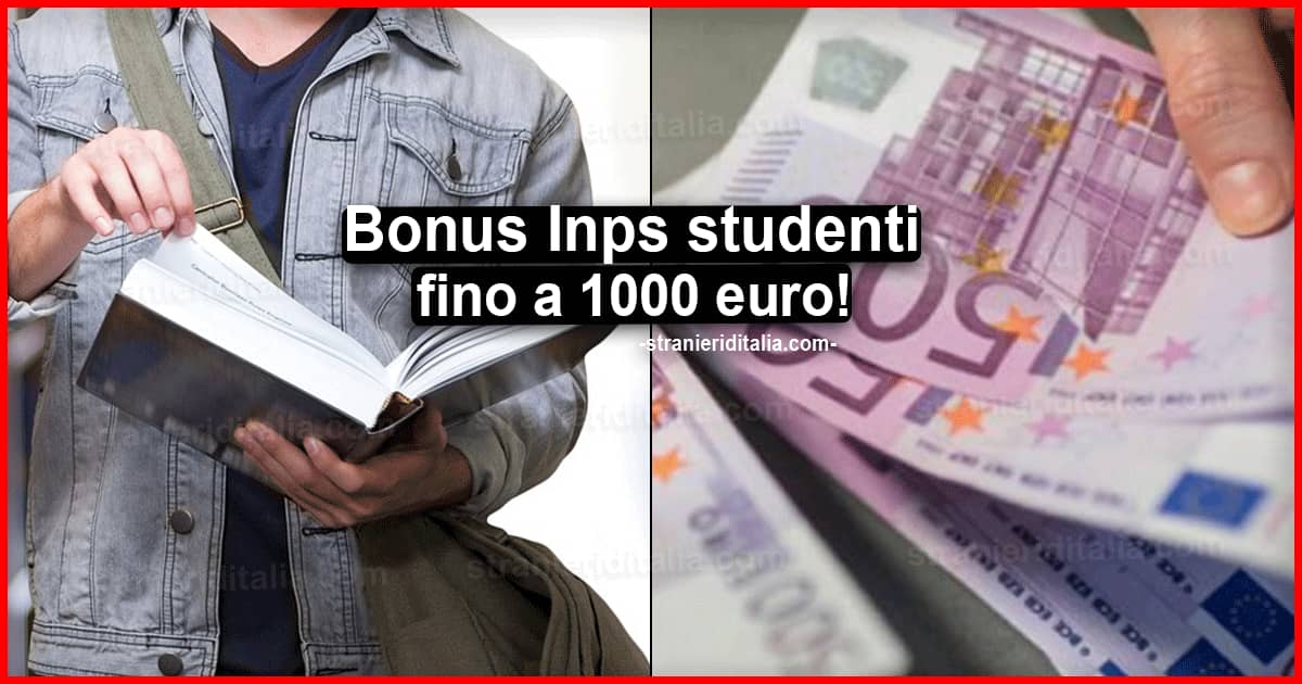 Bonus Inps studenti fino a 1000 euro! Come fare domanda