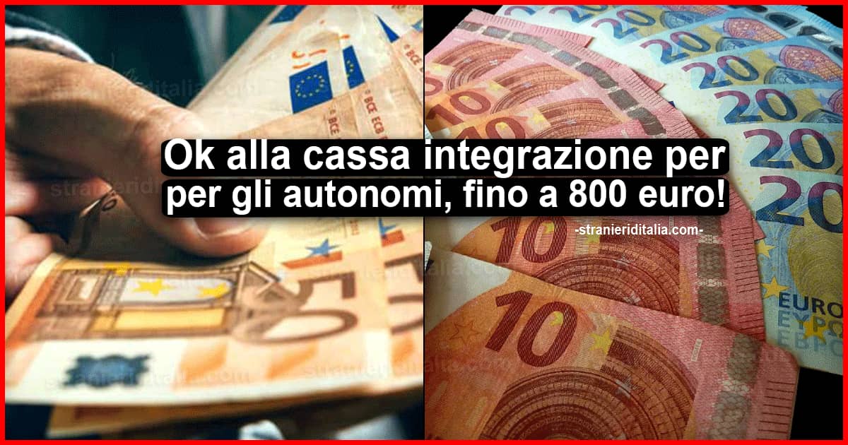 Cassa Integrazione autonomi: 800 euro confermati per i lavoratori