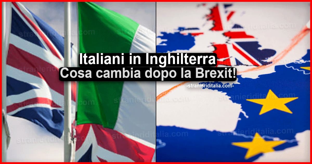 Italiani in Inghilterra: Cosa cambia dopo la Brexit