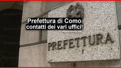 Prefettura di Como: Indirizzi, contatti dei vari uffici per stranieri in Italia