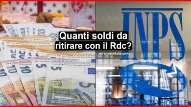 Quanti soldi da ritirare con il Rdc? Ecco le somme che si possono prelevare