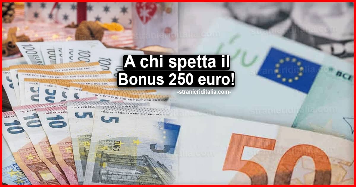 Bonus 250 euro: arriva la nuova agevolazione