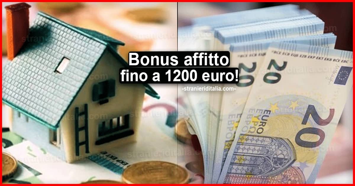 Bonus affitto fino a 1.200 euro: I requisiti