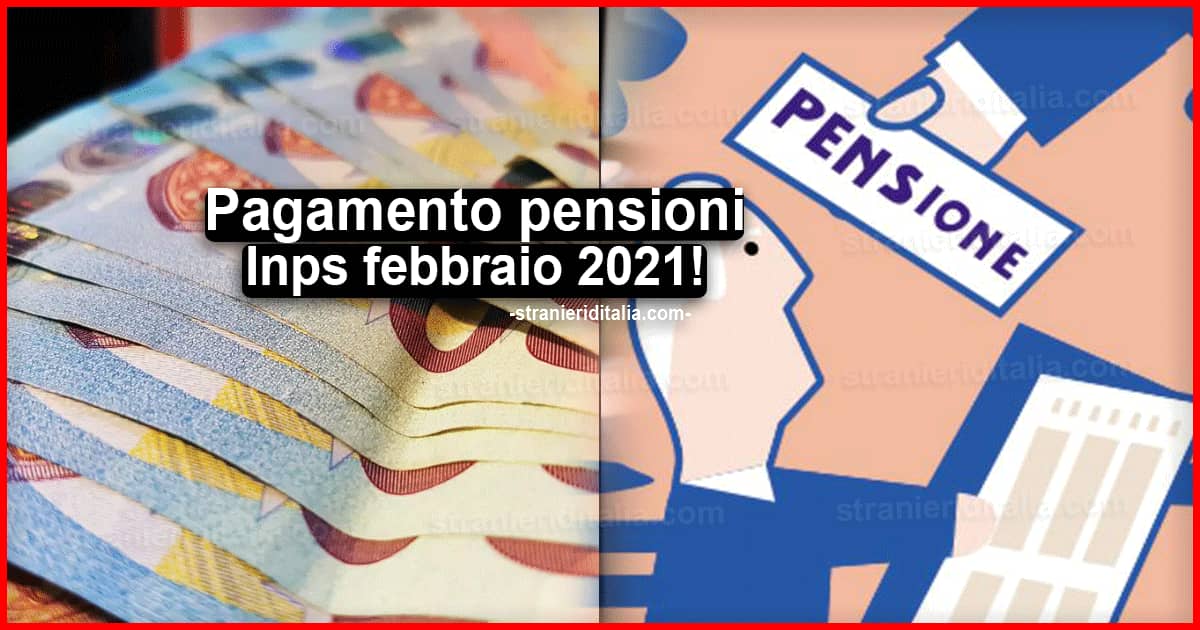 Pagamento pensioni Inps febbraio 2021: ecco il calendario delle Poste