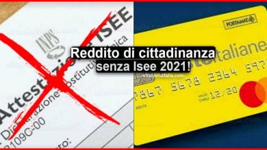 Reddito di cittadinanza senza Isee 2021: pagamento saltato