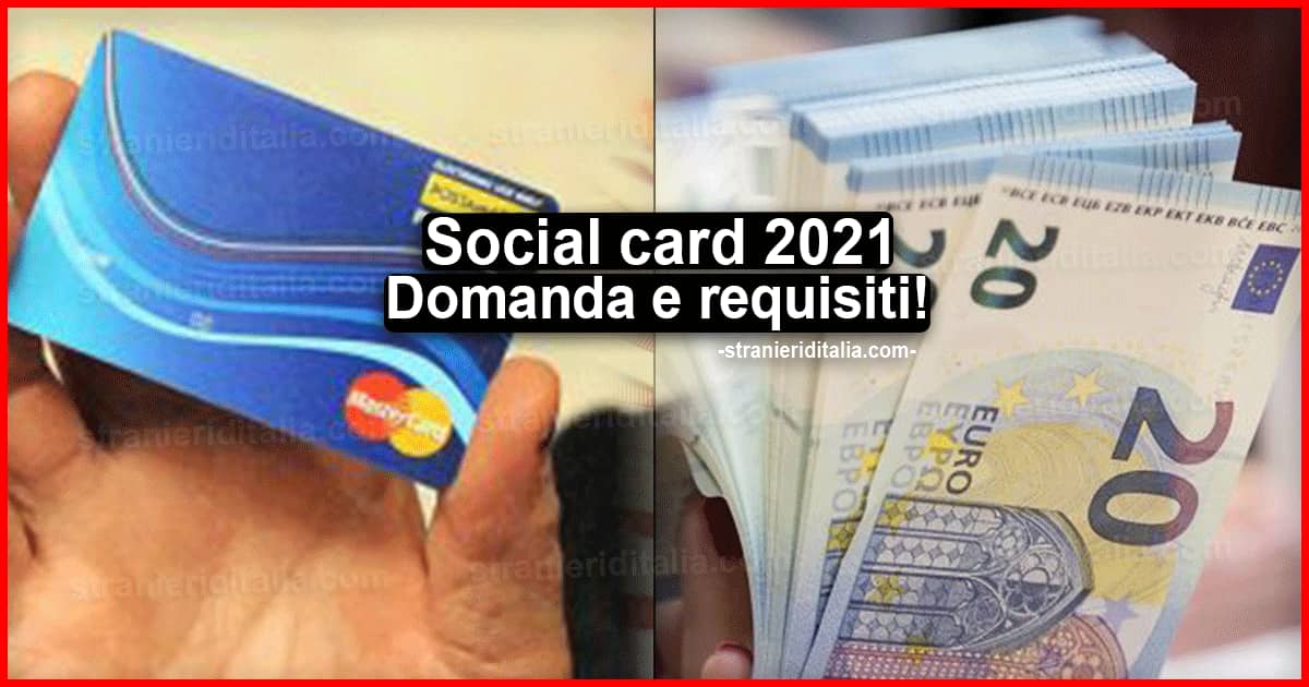Social card 2021: Domanda e requisiti