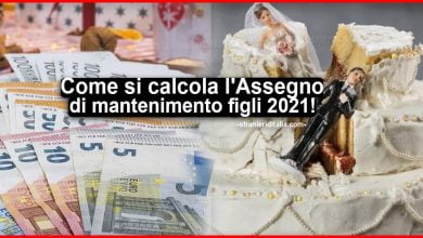 Come si calcola l'Assegno di mantenimento figli 2021