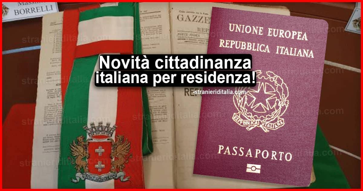 Novità cittadinanza italiana per residenza 2021: Nuovo questionario da compilare