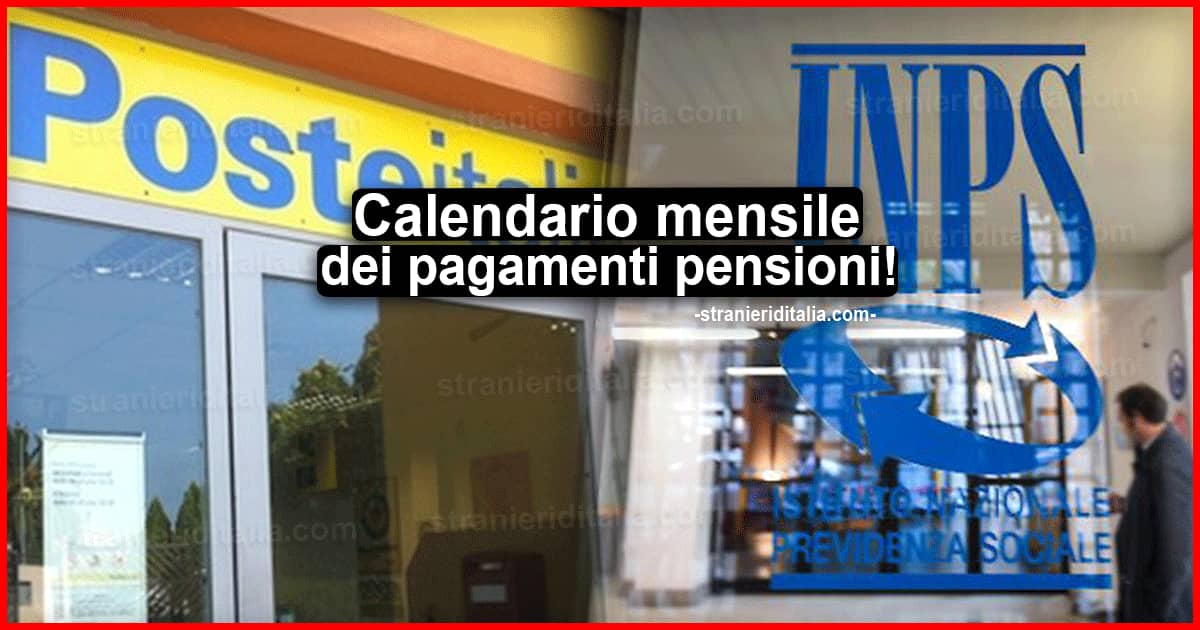 Pagamento pensioni INPS 2021: Calendario mensile dei pagamenti