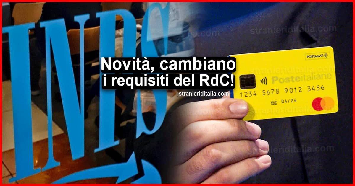 Cambiano i requisiti del Reddito di cittadinanza