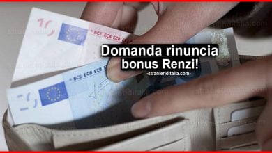 Domanda rinuncia bonus Renzi: Quando conviene