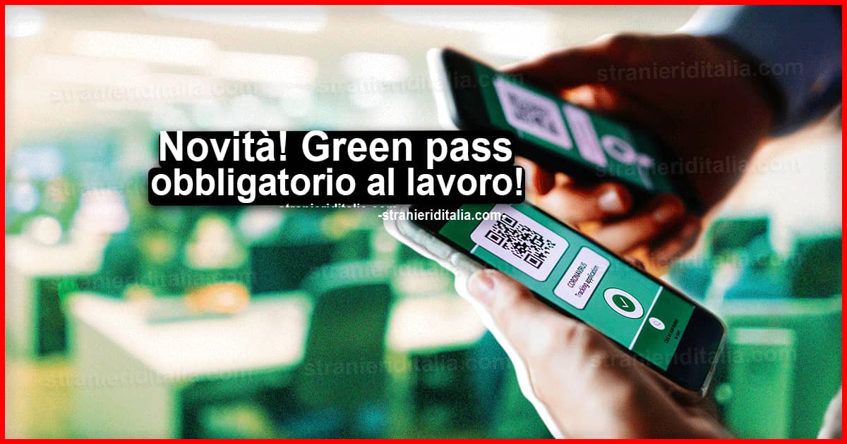Green pass obbligatorio al lavoro: Multe e sospensione!