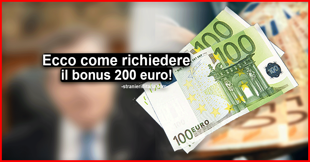 Ecco come richiedere bonus 200 euro! (AGGIORNAMENTI)