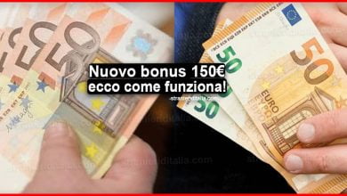 Il nuovo bonus 150 euro: ecco come funziona!