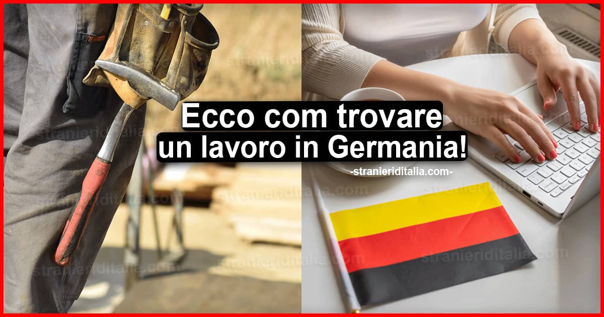 Lavoro in Germania per italiani 2022 - guida per lavorare in Germania