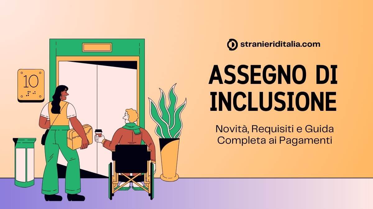 Assegno di Inclusione 2026 Novità, Requisiti e Guida Completa ai Pagamenti
