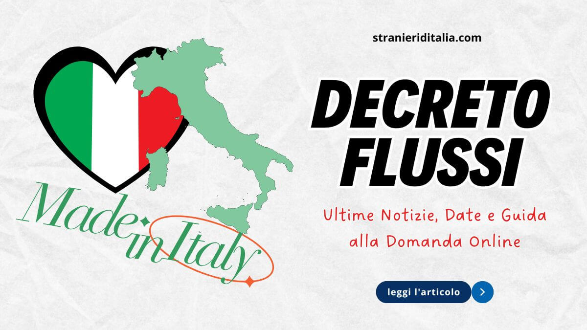 Decreto Flussi 2025 e 2026 Ultime Notizie, Date e Guida alla Domanda Online