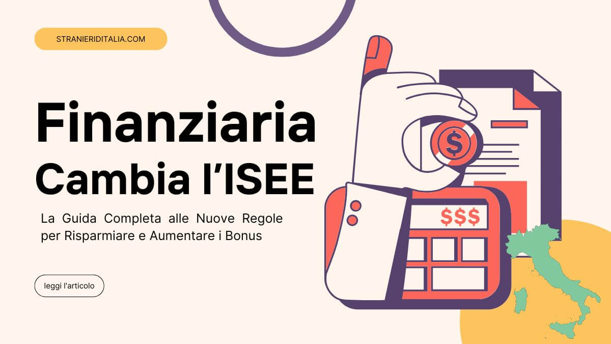 Finanziaria 2026 Cambia l’ISEE 2026. La Guida Completa alle Nuove Regole per Risparmiare e Aumentare i Bonus