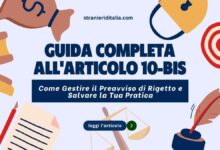 Guida Completa all'Articolo 10-bis Come Gestire il Preavviso di Rigetto e Salvare la Tua Pratica